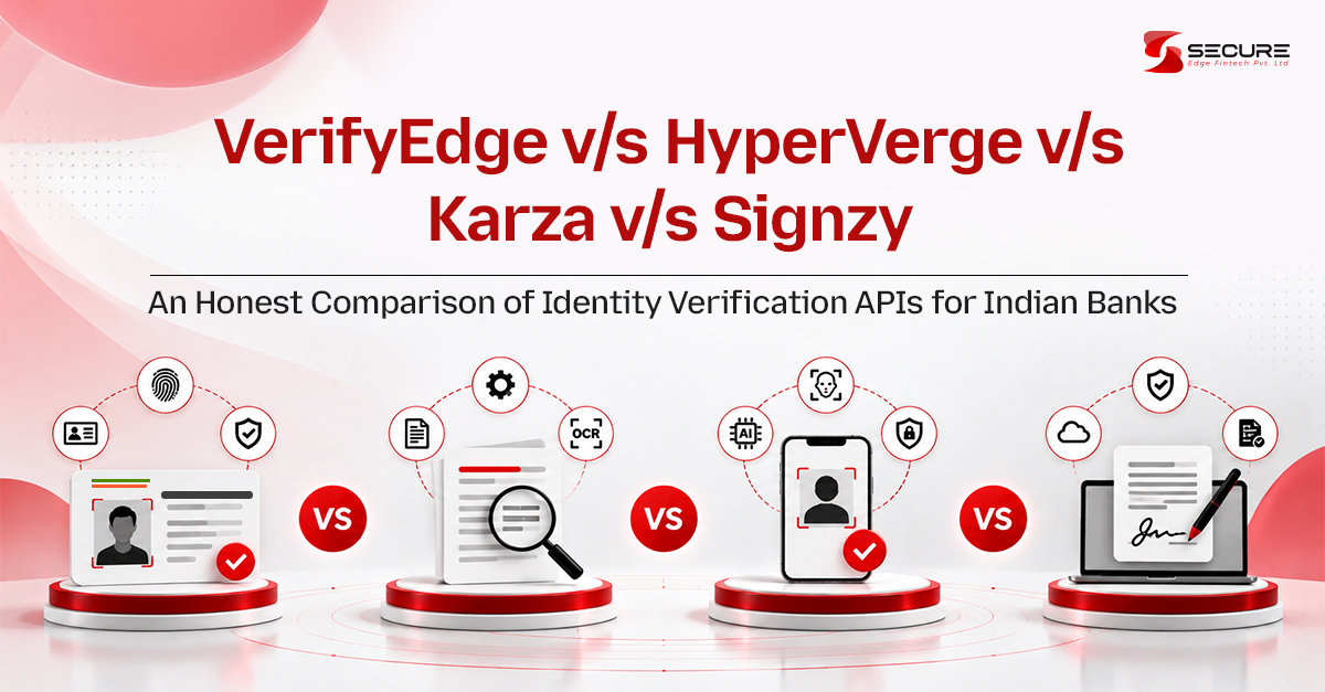 VerifyEdge vs HyperVerge vs Karza vs Signzy comparison